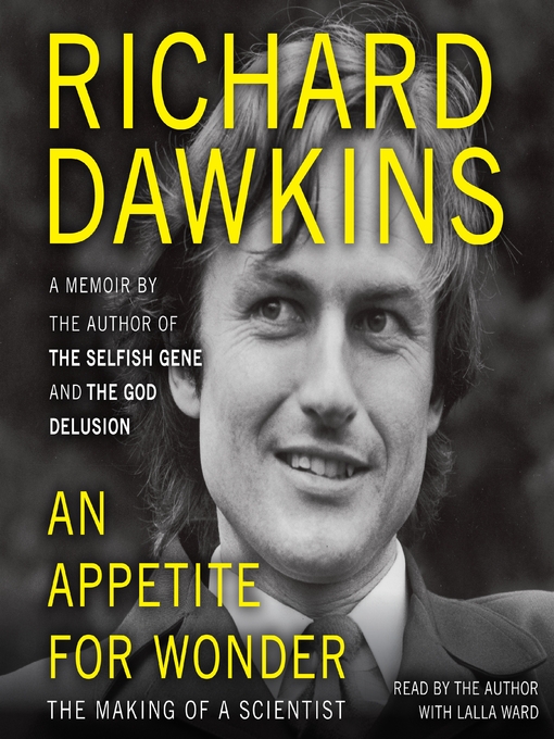 Title details for An Appetite for Wonder by Richard Dawkins - Wait list